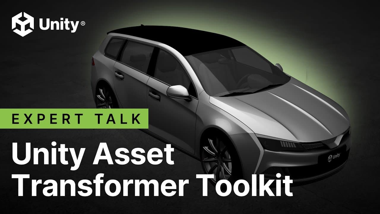 전문가 토크: Unity Asset Transformer Toolkit