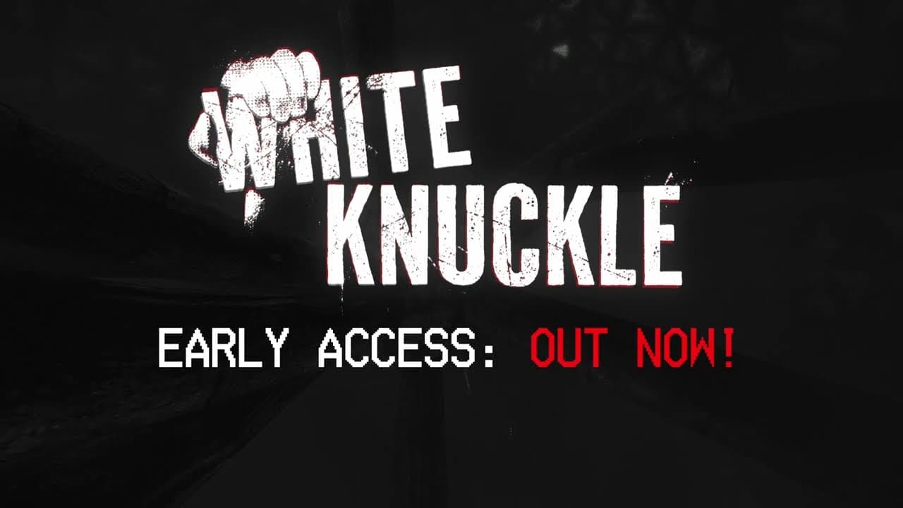 White Knuckle, Dark Machine Games (17. April – Early Access)
